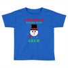 christmas baking team crew snowman Toddler T-shirt