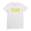 don't invite me places Ladies Fitted T-Shirt