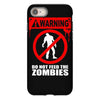 zombie  do not feed the zombies fun iPhone 8