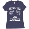 trust me i'm jewish Ladies Fitted T-Shirt