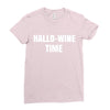 hallo wine Ladies Fitted T-Shirt