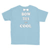 bow ties are cool Youth Tee