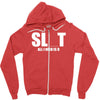 slut slu t all i need is u you bucks night stag gag parody spoof funny Zipper Hoodie