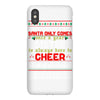 Santa Only Comes Once A Year Sister Is Always Here To Cheer iPhoneX