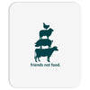 friends not food. Mousepad