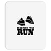born to run Mousepad