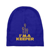 i'm a keeper1 Baby Beanies