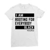 Rooting for Everybody Ladies Fitted T-Shirt
