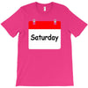 title of day of the week saturday day of the week T-Shirt