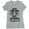sorry this girl is already taken by a super sexy october boyfriend Ladies Fitted T-Shirt