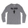 my god is bigger than your god Long Sleeve Shirts