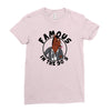 famous in the 90's Ladies Fitted T-Shirt