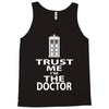trust me i'm the doctor Tank Top