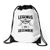 Legends Are Born In December Drawstring Bags