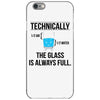 technically, the glass is always full iPhone 6/6s Case