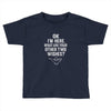 other two wishes Toddler T-shirt