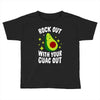 rock out with your guac out Toddler T-shirt