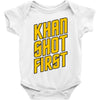 who shot first Baby Onesie