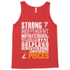 Strong Independent Motivated Pisces Tank Top