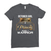 october girl is a perfect combination of princess and warrior Ladies Fitted T-Shirt