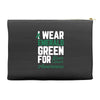 i wear emerald green for liver cancer awareness Accessory Pouches