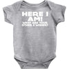 here i am what are your other 2 wishes Baby Onesie