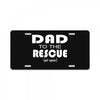 dad to the rescue License Plate