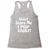 don't scare me Racerback Tank