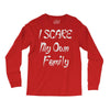i scare my own family Long Sleeve Shirts