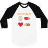 How To Live A Happy Life 3/4 Sleeve Shirt