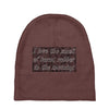 i love the smellof burnt rubber Baby Beanies