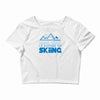 i'd rather be skiing Crop Top