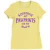 someone left paw prints on my heart Ladies Fitted T-Shirt