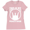 this is my peace sign Ladies Fitted T-Shirt