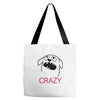 crazy (2) Tote Bags