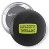 thrill ho Pin-back button