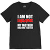 i'm not insane my mother V-Neck Tee