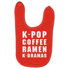 k pop coffee ramen k dramas Baby Bibs