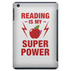 Reading Is My Superpower iPad Mini
