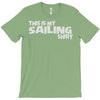this is my sailing T-Shirt
