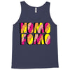 nomo fomo Tank Top