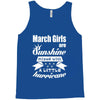 March Girls Are Sunshine Mixed With A Little Hurricane Tank Top