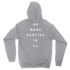 No More Parties In La Unisex Hoodie