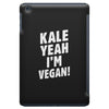 Kale Yeah I'm Vegan! iPad Mini