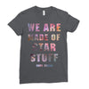 We Are Made of Star Stuff Ladies Fitted T-Shirt