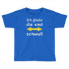 ich glaube die sind schwul Toddler T-shirt