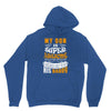 My Son Is Super Awesome His Daddy Unisex Hoodie