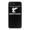 call me nighthawk step brothers iPhone 7 Plus Case