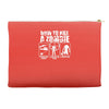 how to kill a zombie funny zombie apocalypse undead t dead shoot Accessory Pouches