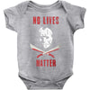 no lives matter 1 Baby Bodysuit